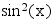 sin(x)^2
