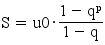 S = u0*((1-q^p)/(1-q))