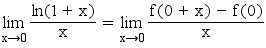 limit(ln(1+x)/x,x,0)=limit((f(0+x)-f(0))/x,x,0)