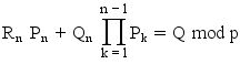 R_n P_n + Q_n product(P_k,k,1,n-1) = Q text(mod p)
