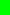 newimage(10, 15, 0, 255, 0) nomargin()